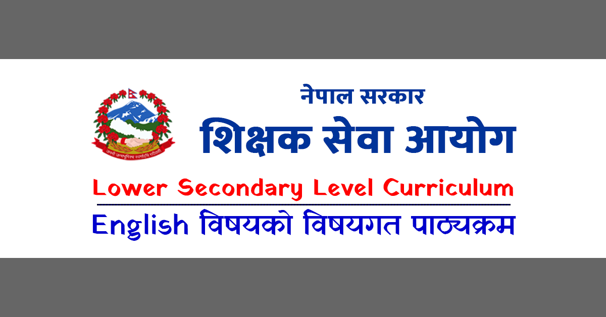 Shikshak Sewa Aayog Curriculum of Lower Secondary Level English Subject