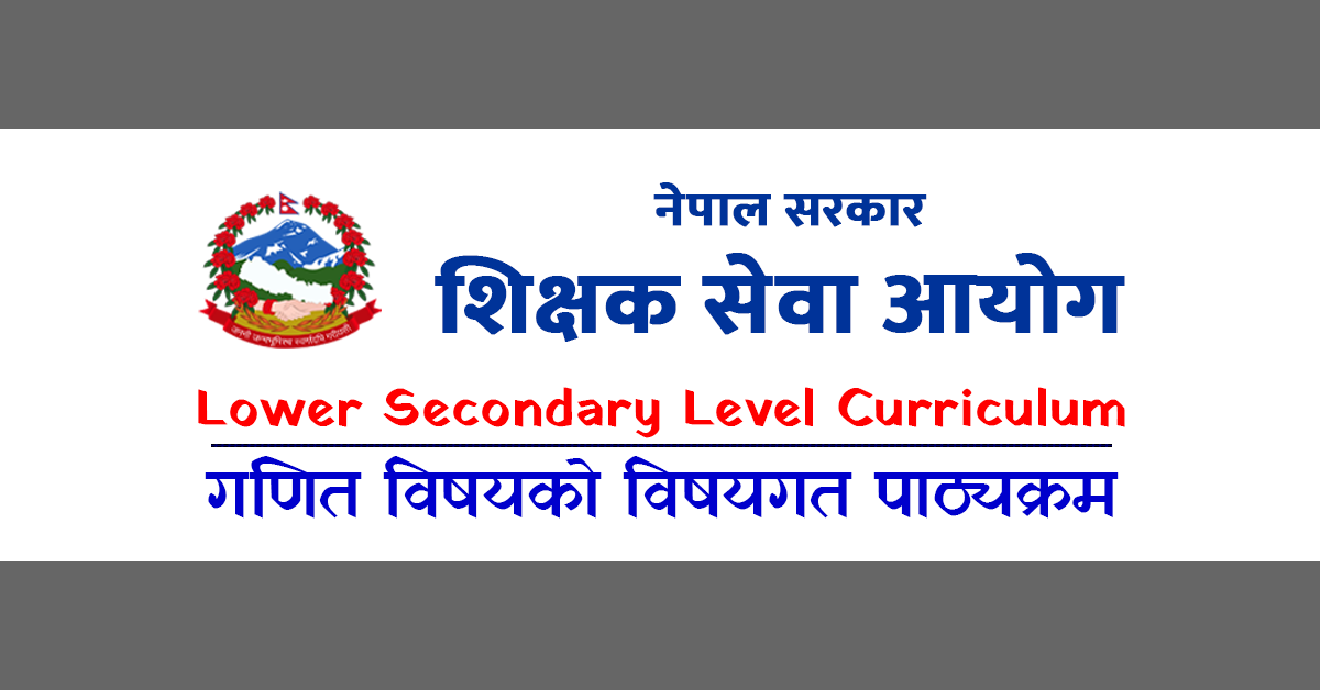 Shikshak Sewa Aayog Curriculum of Lower Secondary Level Mathematic Subject