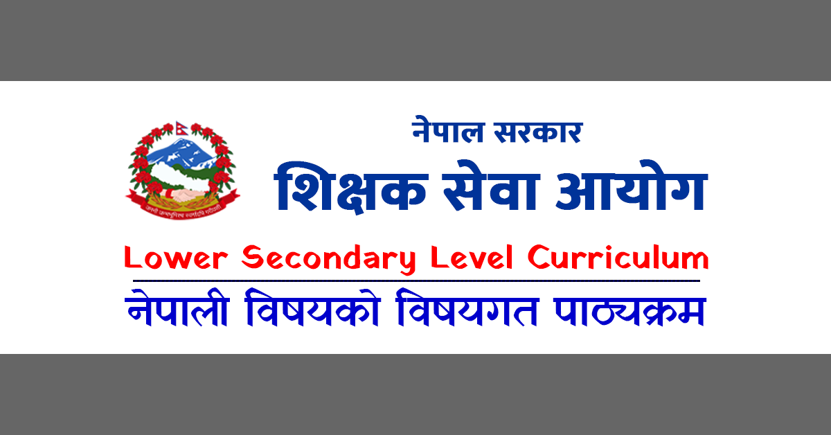 Shikshak Sewa Aayog Curriculum of Lower Secondary Level Nepali Subject
